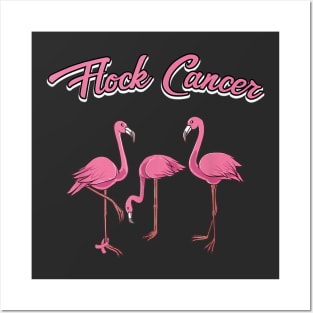 Funny Cancer Breast Cancer Awareness Month Wear Pink Flamingo Flock Posters and Art